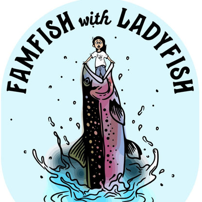 FAMILY FISH with LADYFISH - May 24, 11-2